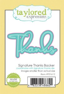 Taylored Expressions - Dies -  Signature Thanks Backer