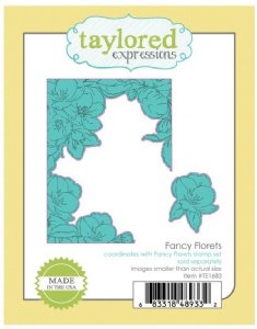 Taylored Expressions - Die - Fancy Florets