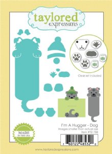 Taylored Expressions - Die & Clear Stamp Combo - I'm a Hugger - Dog