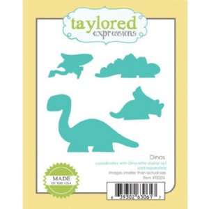 Taylored Expressions - Die - Dinos