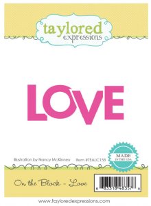 Taylored Expressions - Cling Stamp - On the Block - Love