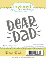 Taylored Expressions - Cling Stamp - Dear Dad