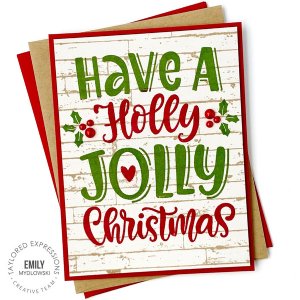 Taylored Expressions - Cling & Clear Stamp Combo - Holly Jolly Christmas