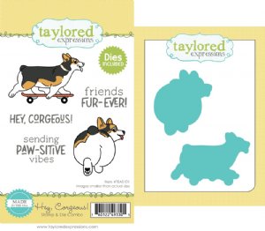 Taylored Expressions - Stamp & Die Combo - Hey, Corgeous