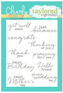 Taylored Expressions - Clear Stamp - Signature Sentiments