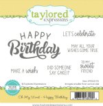 Taylored Expressions - Cling Stamp - Oh My Word - Happy Birthday