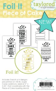 Taylored Expressions - Foil It - Piece of Cake