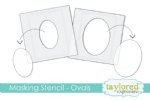 Taylored Expressions - Stencil - Ovals