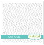 Taylored Expressions - Stencil - Criss-Cross