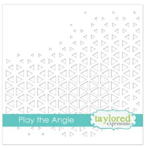 Taylored Expressions - Stencil - Play the Angle