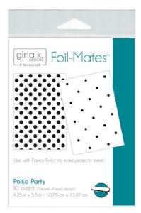 Gina K - Foil Mates - Polka Party